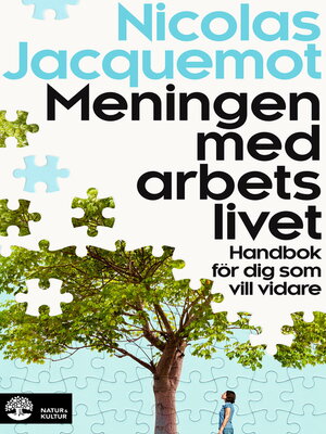 cover image of Meningen med arbetslivet
